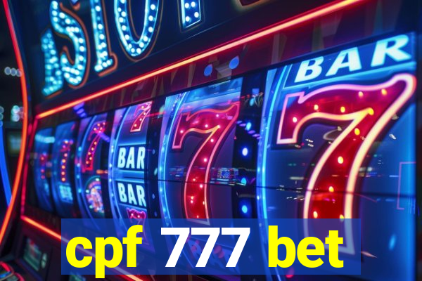 cpf 777 bet