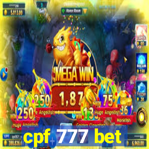 cpf 777 bet