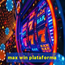 max win plataforma