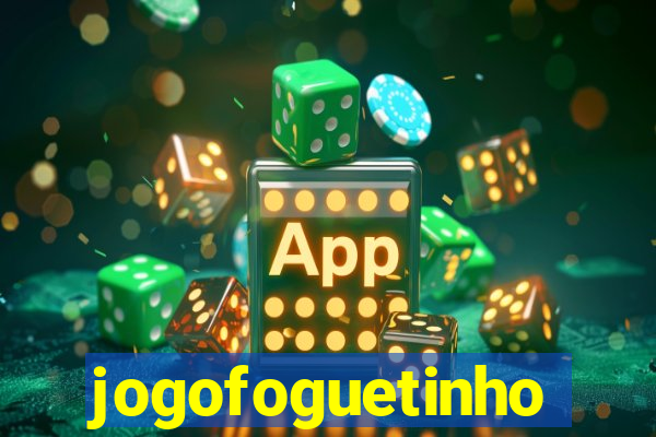 jogofoguetinho