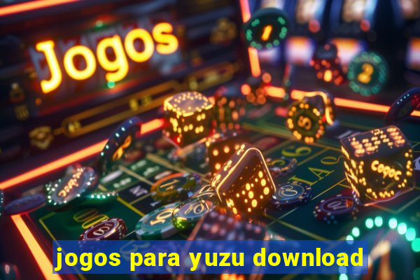 jogos para yuzu download