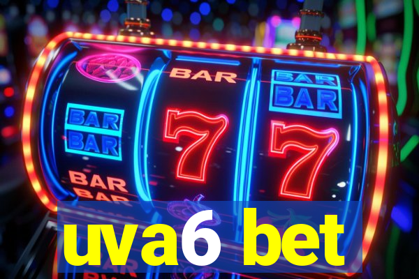 uva6 bet