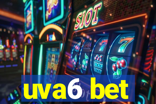 uva6 bet