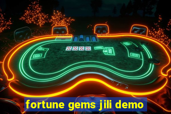 fortune gems jili demo