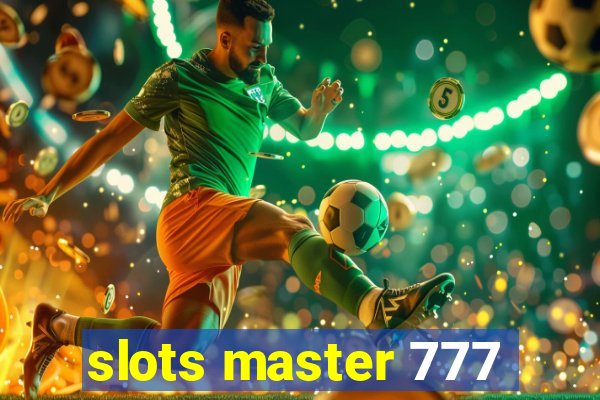 slots master 777