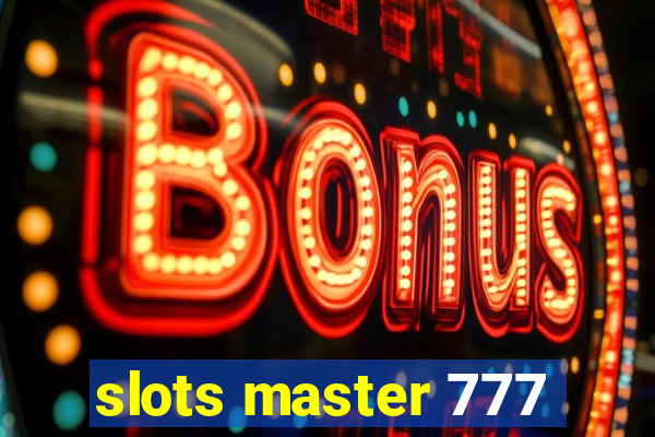 slots master 777