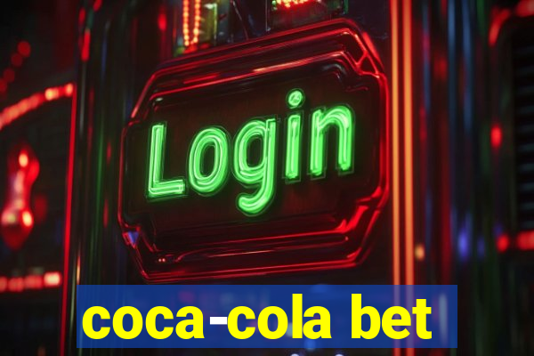 coca-cola bet