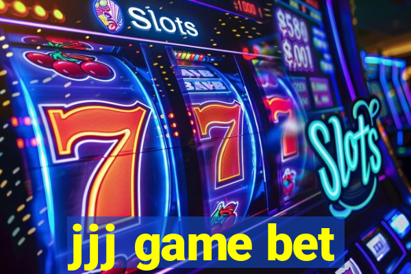 jjj game bet