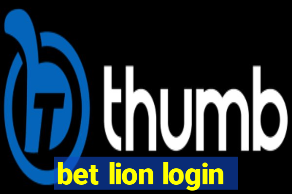 bet lion login