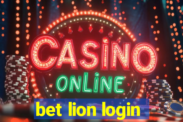 bet lion login