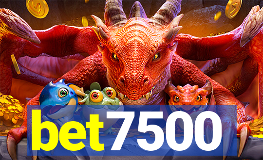 bet7500