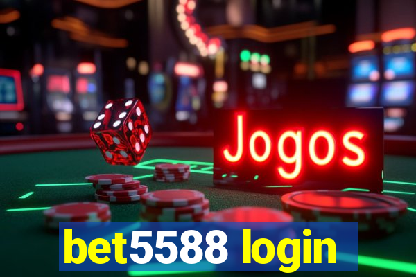 bet5588 login