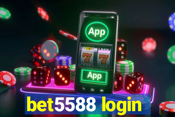 bet5588 login