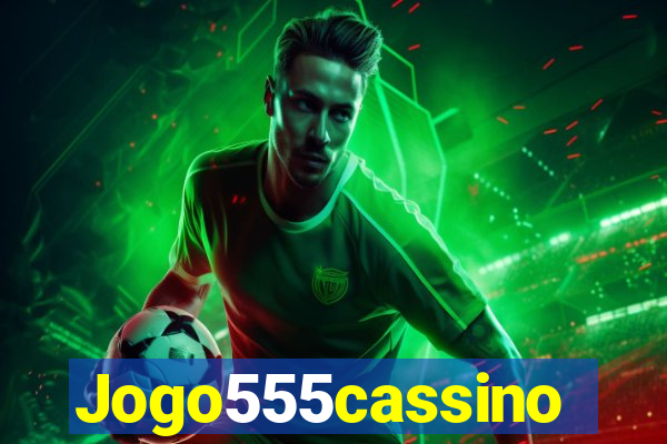 Jogo555cassino