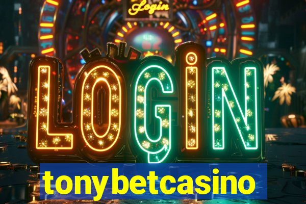 tonybetcasino