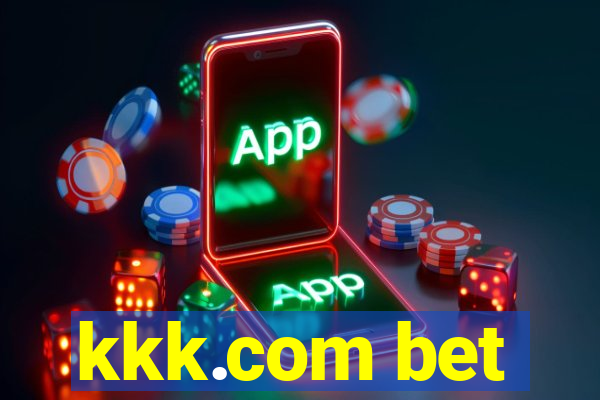 kkk.com bet