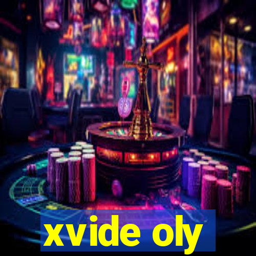 xvide oly