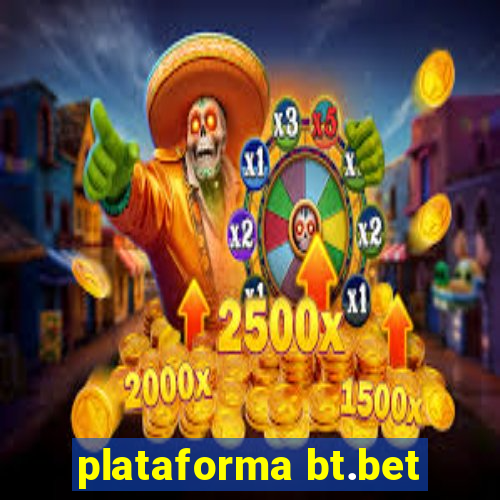 plataforma bt.bet