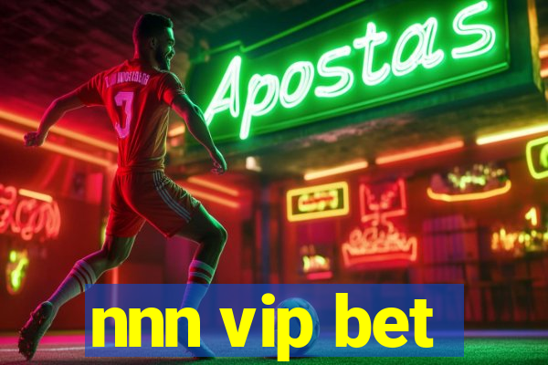 nnn vip bet