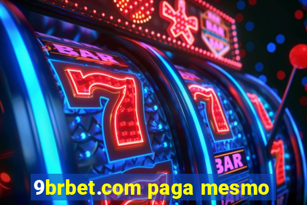 9brbet.com paga mesmo