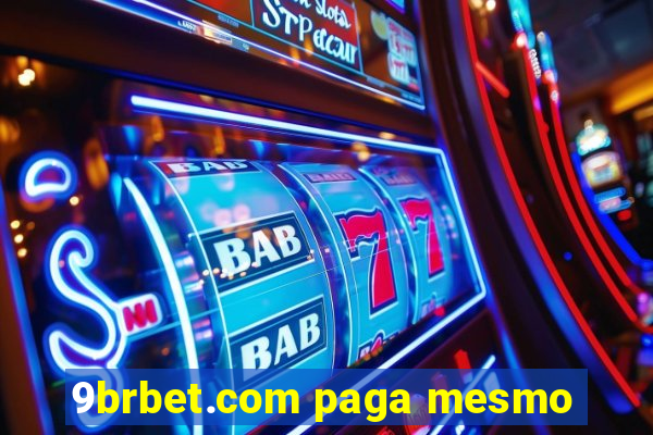 9brbet.com paga mesmo