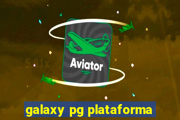 galaxy pg plataforma