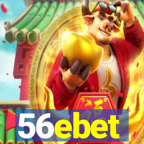 56ebet