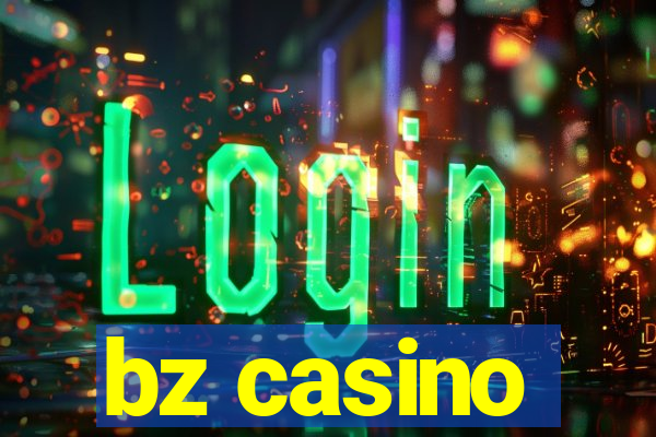 bz casino