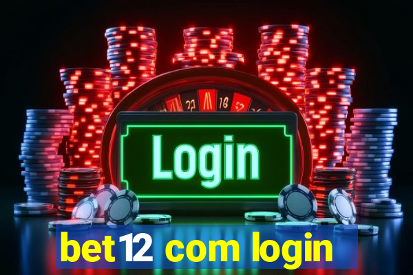 bet12 com login