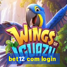 bet12 com login