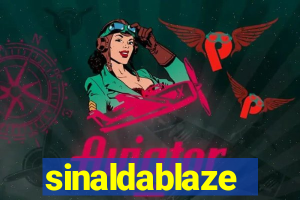 sinaldablaze