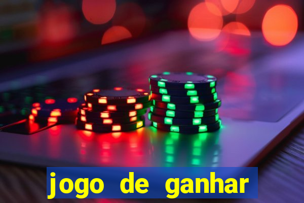 jogo de ganhar dinheiro de verdade sem depositar