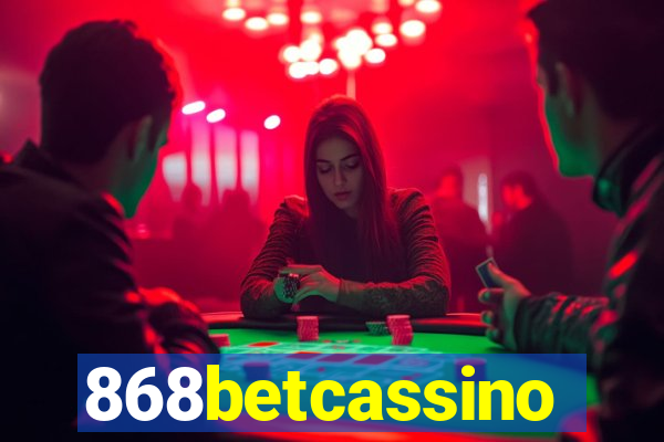 868betcassino