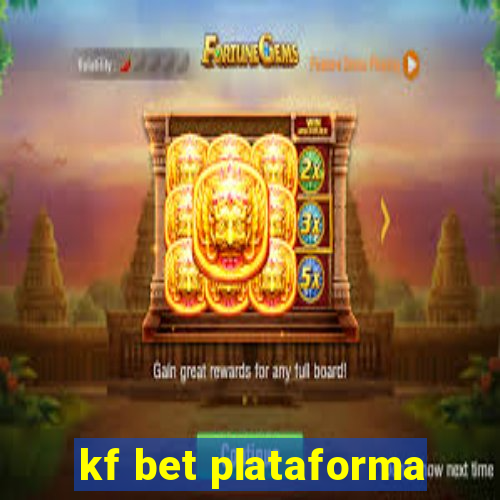 kf bet plataforma