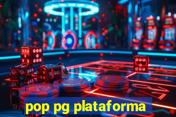 pop pg plataforma