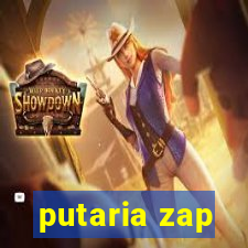 putaria zap