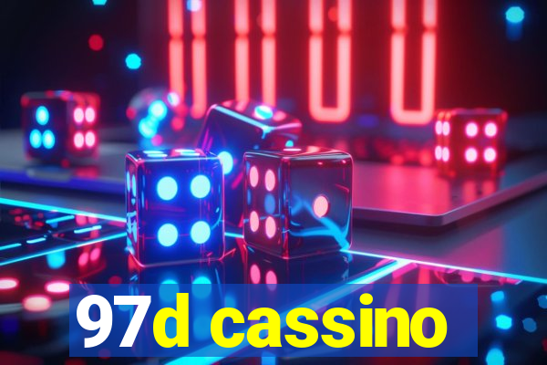 97d cassino