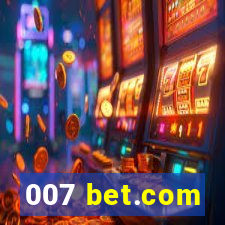 007 bet.com