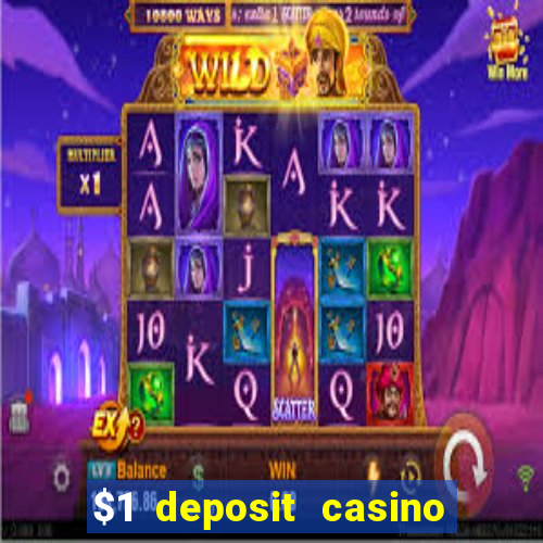 $1 deposit casino 2018 nz