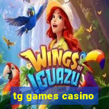 tg games casino