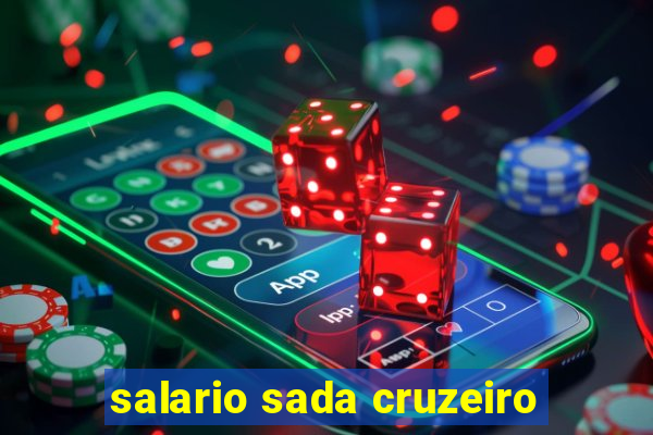 salario sada cruzeiro