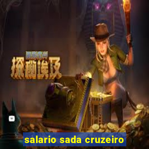 salario sada cruzeiro