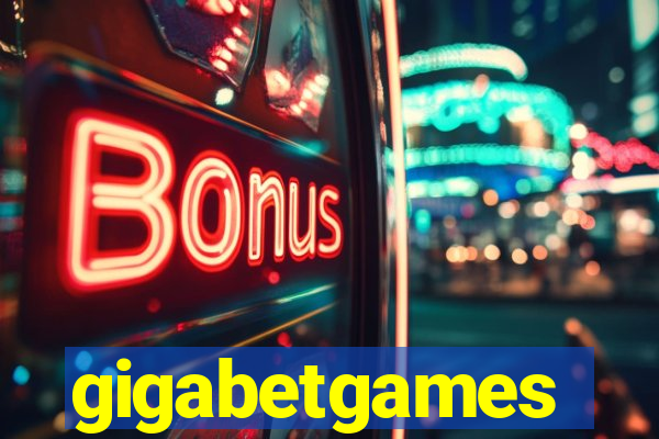 gigabetgames