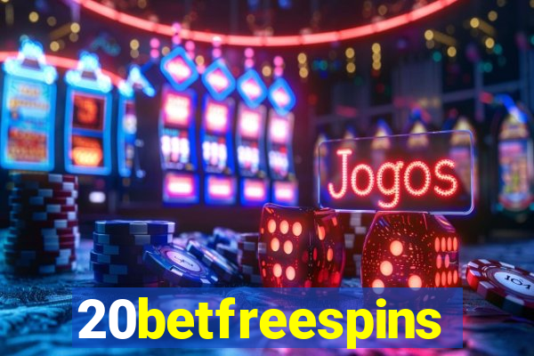 20betfreespins