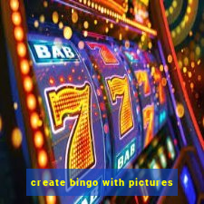 create bingo with pictures