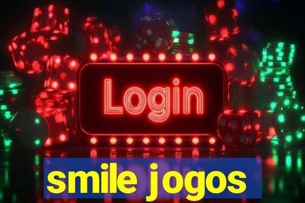 smile jogos