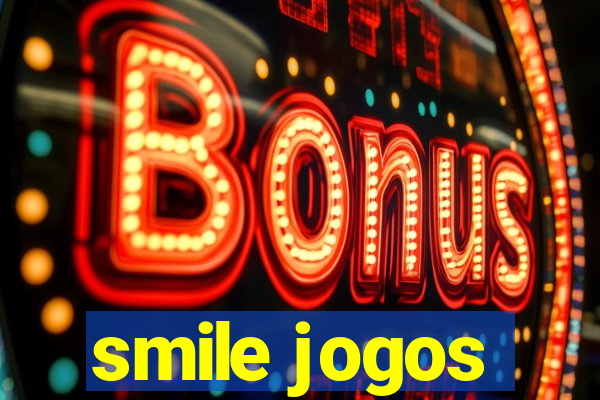 smile jogos