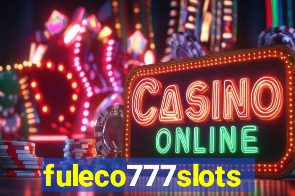 fuleco777slots