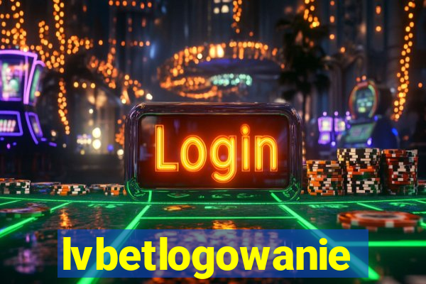 lvbetlogowanie