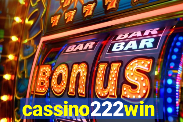 cassino222win